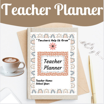 Preview of Teacher Planner | Editable Binder | 2024-2025 FREE UPDATES Back to School