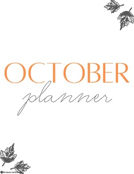 Preview of Teacher Planner: October