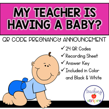 Preview of Teacher Pregnancy Announcement Word Scramble Puzzle with QR Codes