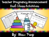 Teacher Pregnancy Announcement and Class Activities