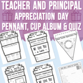 Teacher | Principal Appreciation Day Pennant, Cup Album and Quiz