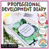 Professional Development Diary - AITSL Aligned Australia -