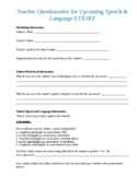 Teacher Questionnaire for Upcoming Speech & Language ETR/IEP
