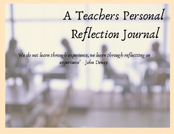 Preview of Teacher Reflection Journal