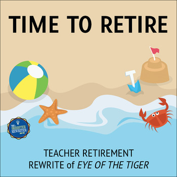 Preview of Retirement Song Lyrics for Eye of the Tiger