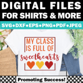 Valentine's Day Clipart | My Class is Full of Sweethearts 