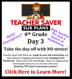 4th Grade Sub Plans (Day 3) - An organized, clear, full da