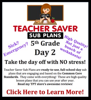 Preview of 5th Grade Sub Plans (Day 2) - An organized, clear, full day of substitute plans.