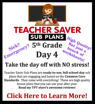 Preview of 5th Grade Sub Plans (Day 4) - An organized, clear, full day of substitute plans.