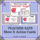 Teacher Says Action Cards (Simon Says) - Task Cards Kinder