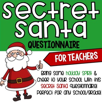 Preview of Teacher Secret Santa Questionnaire