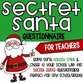 Teacher Secret Santa Questionnaire