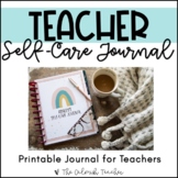 Teacher Self-Care Journal