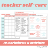 Teacher Self-Care Worksheets and Activities