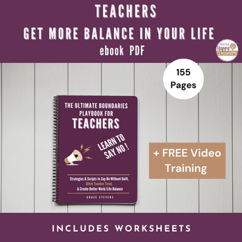 Preview of Teacher Self-Care ebook - Setting Boundaries for Better Teacher Balance