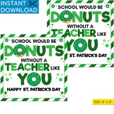 Teacher St Patricks Day Donut Treat Tags St Patricks Teach