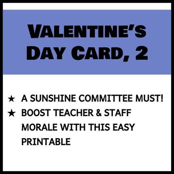 Preview of Teacher & Staff Cards - Valentine's Day, 2