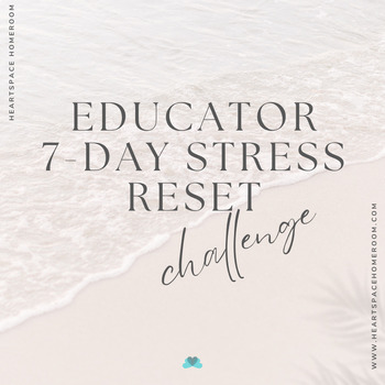 Preview of Teacher Stress Reset Challenge ~ Burnout Busting Yoga ~ Wellness ~ Self-Care