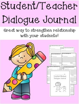 Preview of Teacher/Student Dialogue Journal