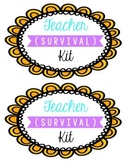 Teacher Survival Kit labels