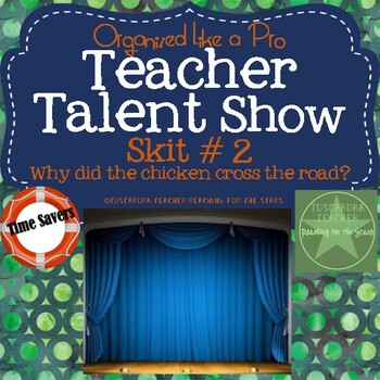 Preview of Teacher Talent Show Skit # 2