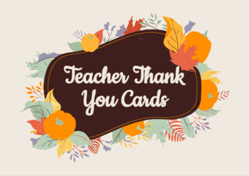 Preview of Teacher Thank You Cards and Lesson