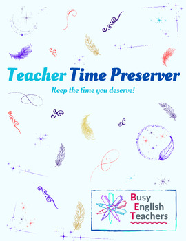 Preview of Teacher Time Preserver Planner / Organizer / Agenda