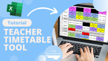 Preview of Teacher Timetable Tool with Video Tutorial