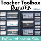 Teacher Toolbox BUNDLE - Rustic Farmhouse Chic