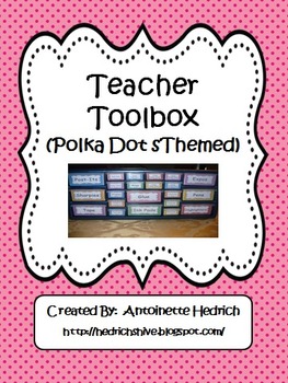 Preview of Teacher Toolbox (Polka Dots Themed) - EDITABLE