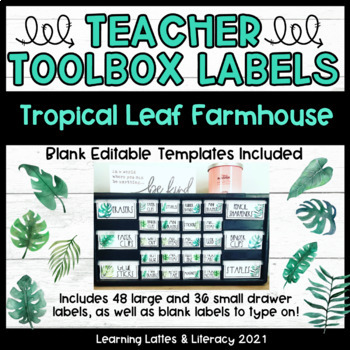 Preview of Teacher Toolbox Labels Farmhouse Tropical Botanical Leaves Supply Box Labels