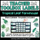 Teacher Toolbox Labels Farmhouse Tropical Botanical Leaves