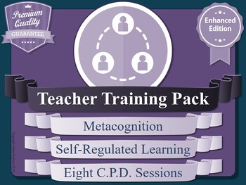 Preview of Teacher Training & CPD: Metacognition & Self-Regulated Learning (Enhanced)