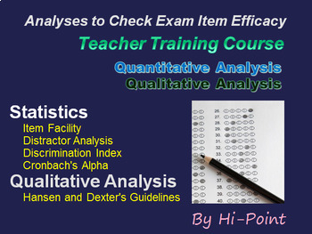 Preview of Teacher Training Course: Analyses to Check Exam Item (Question) Efficacy