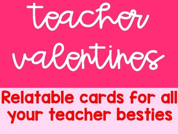Preview of Teacher Valentines FREEBIE