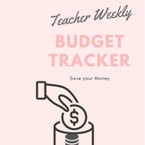 Teacher Weekly Budget Tracker