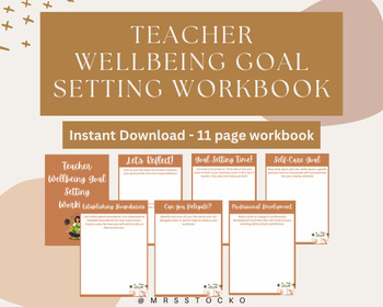 Preview of Teacher Wellbeing Goal Setting Workbook