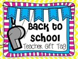 Teacher Whistle Gift Tag