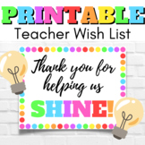 Teacher Wish List - Printable, Classroom Donations, Light 