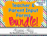 Teacher and Parent Input Rating Forms Bundle