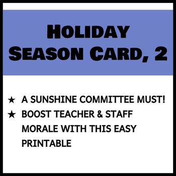Preview of Teacher & Staff Cards - Holiday Season, 2