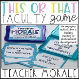Teacher and Staff Morale Game for Faculty Meetings or Prof