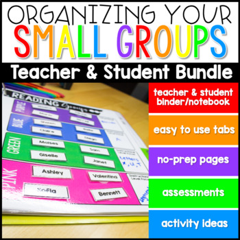 Preview of Teacher and Student Small Group Reading Organization Toolkit
