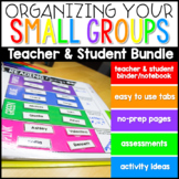 Teacher and Student Organization Bundle for Small Group an