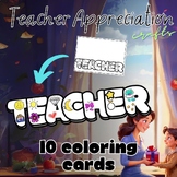 Teacher appreciation week craft 10 Coloring Cards back to 