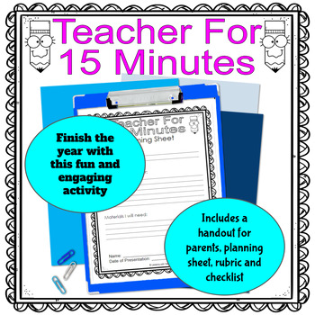 Preview of Teacher for 15 Minutes End of Year Presentation Activity for Primary Students