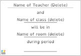 Teacher in other room sign for classroom door