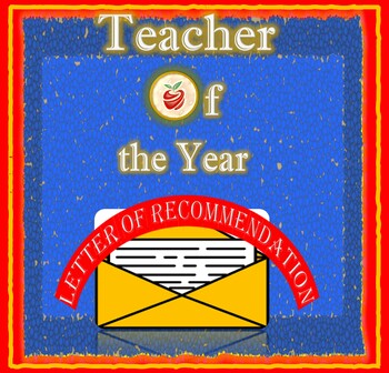 Preview of Teacher of the Year Recommend. Letter (Editable Template)