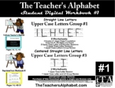 tTA WB #1--Teacher's Alphabet Upper Case Letters Group #1 