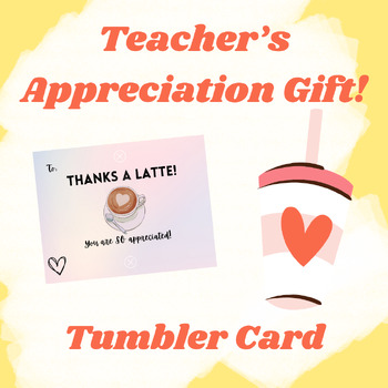 Preview of Teacher's Appreciation Tumbler Card